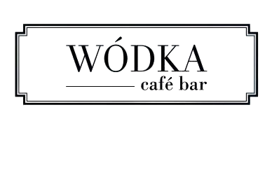 WÓDKA CAFE BAR